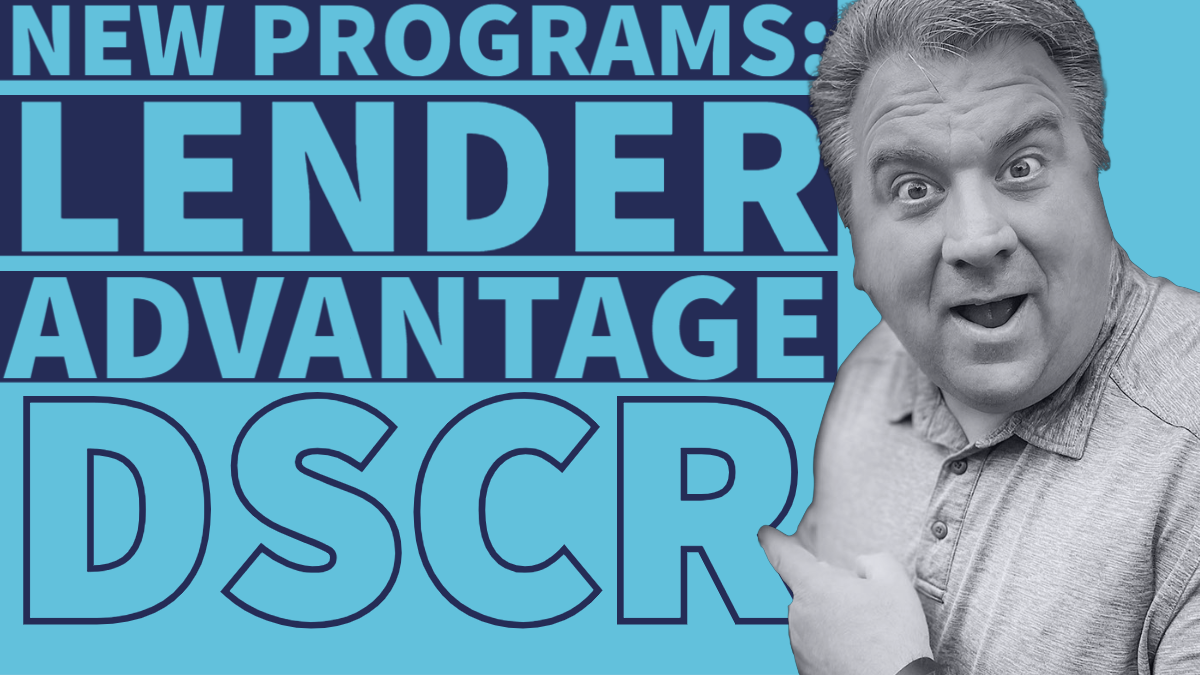 Lender Advantage DSCR Program with Best Capital Funding